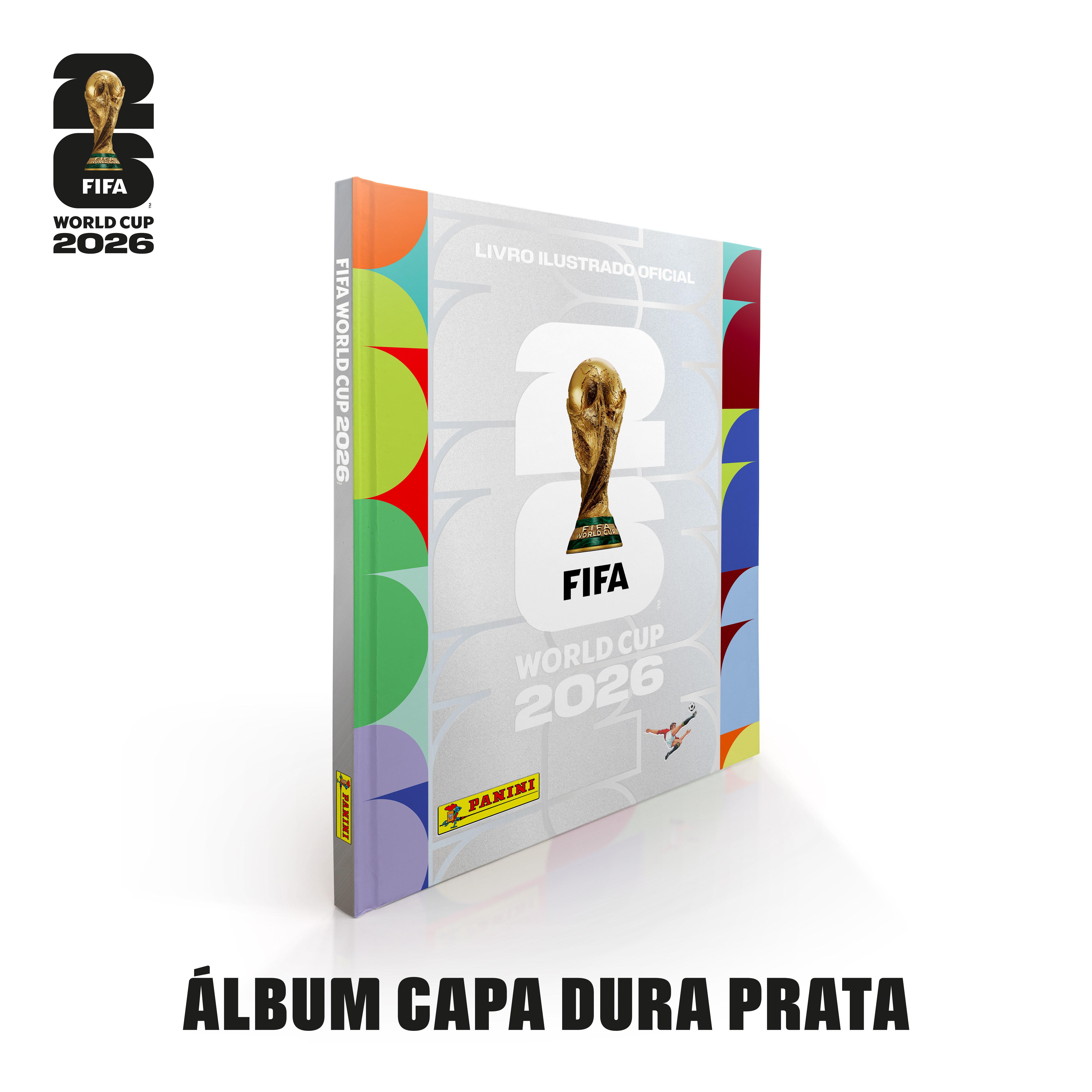Copa Do Mundo 2026 - Álbum Capa Dura Prata - FIFA WORLD CUP 2026™